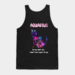 Aquarius Cat In My Quiet Era Zodiac Sign Astrology Birthday Tank Top